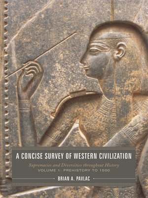 cover image of A Concise Survey of Western Civilization: Supremacies and Diversities throughout History